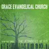 Grace Evangelical Church - Scripture Songs - The Attributes of God